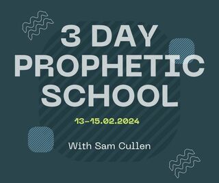 3 Day Prophetic School