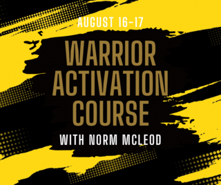 Warrior Activation Course with Norm McLeod | August 16-17