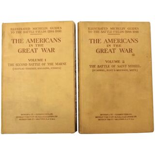 The Americans In The Great War - In Two Volumes - Michelin Guides 1919