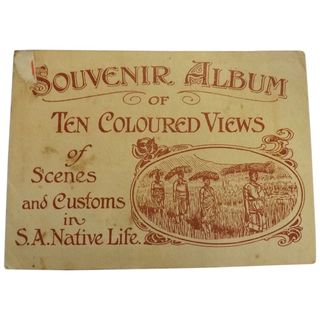 Scenes and Customs in S.A. Native Life - Postcard Folder Circa 1910