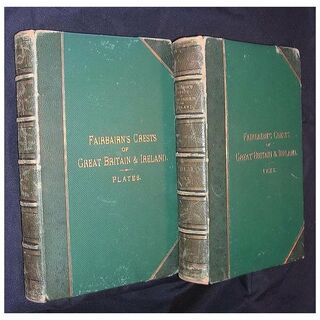 Fairbairn's Crests Of Great Britain & Ireland 2 Vol 's First Edition 1860