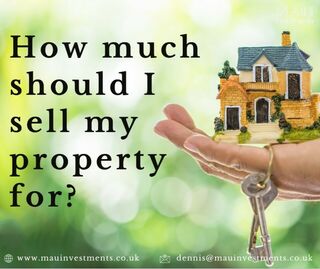 How much should I sell my property for?