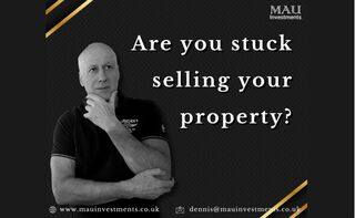 Are you stuck selling your property?