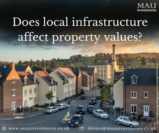 Does local infrastructure affect property values?