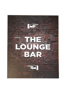 SIGN: The Lounge Bar (H: 0.79m x W: 0.6m)