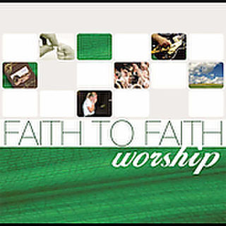 Faith to Faith Worship CD