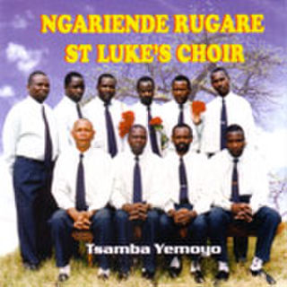 Tsamba yeMoyo CD - Ngariende St. Lukes Rugare