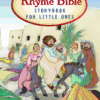 The Rhyme Bible Storybook for Little Ones (Revised)