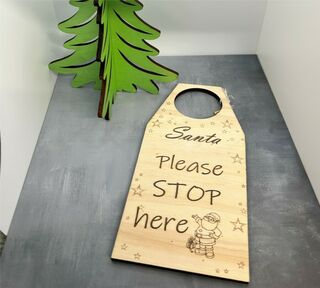 Santa PLEASE STOP here Door Hangers