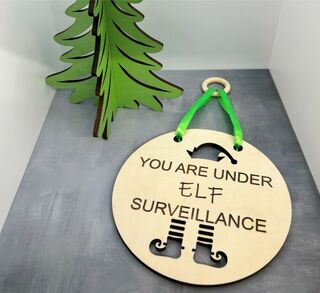 Christmas Signs - Elf Surveillance