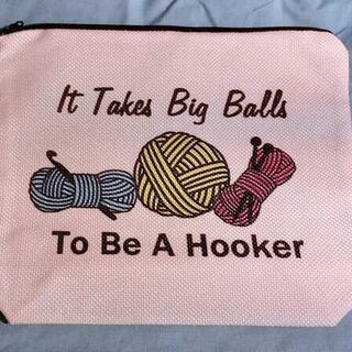 It takes big balls to be a hooker