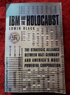 IBM and the Holocaust - the strategic alliance between Nazi germany and America's most powerful corporation