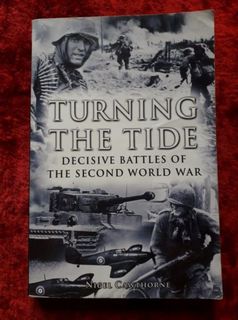 Turning the Tide - decisive battles of the second world war