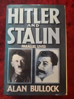 Hitler and Stalin - Parallel Lives
