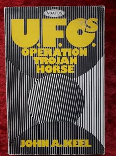 UFO's - Operation Trojan Horse