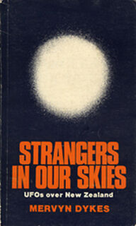 Strangers in our skies - UFOs over New Zealand
