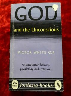 God and the unconsciousness - an encounter between psychology and religion