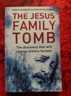 The Jesus Family Tomb - the discovery that will change history forever.