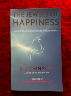 The Jewels of Happiness ` inspiration & wisdom to guide your life-journey