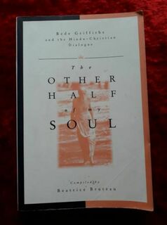 The Other Half of My Soul - Bede Griffiths & the Hindu-Christian Dialogue