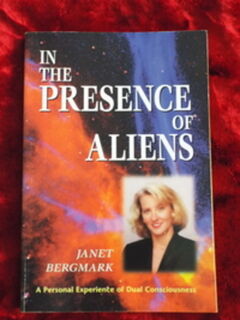 In The Presence of Aliens - a personal experience of dual consciousness