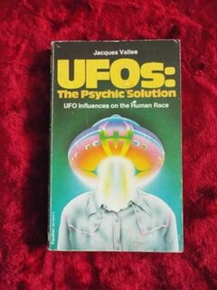 UFOs: The Psychic Solution - ufos influence on the human race