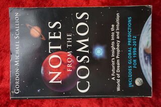 Notes from the Cosmos - a futurist's insights into the world of dream prophecy