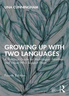 Growing Up with Two Languages (4th Edition)