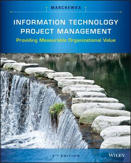 Information Technology Project Management (5th Edition)