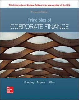 Principles of Corporate Finance (13th Edition - International Student Edition)