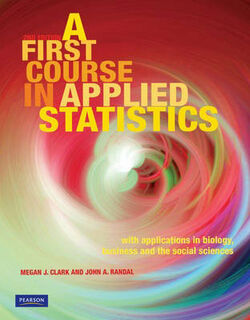 A First Course in Applied Statistics (2nd Edition)