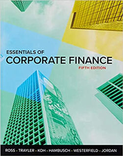 Essentials of Corporate Finance (5th Edition)