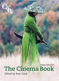 The Cinema Book (3rd Edition)