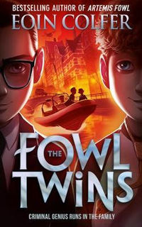 Artemis Fowl #09: The Fowl Twins