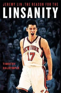 Jeremy Lin: The Reason for the Linsanity