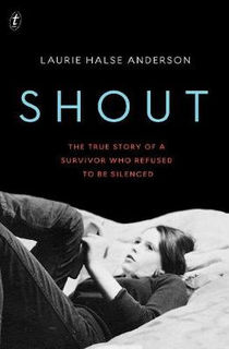Shout: The True Story of a Survivor Who Refused to be Silenced