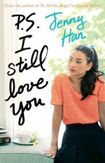 To All the Boys I've Loved Before #02: PS I Still Love You
