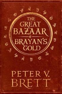 Demon Cycle: The Great Bazaar / Brayan's Gold