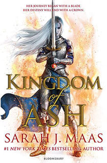 Throne of Glass #07: Kingdom of Ash