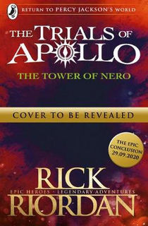 Trials of Apollo #05: The Tower of Nero