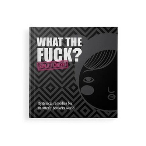 BOOK - WHAT THE FUCK