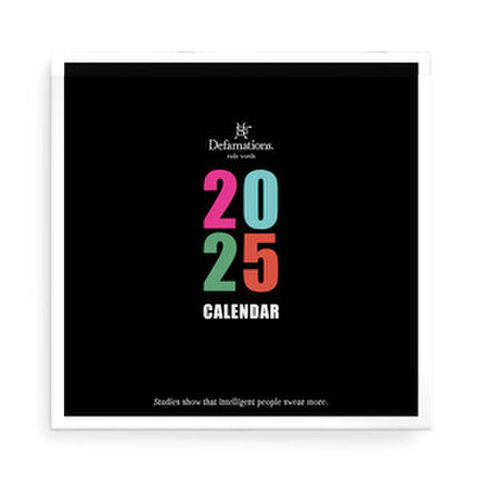 WALL CALENDAR DEFAMATIONS 2025