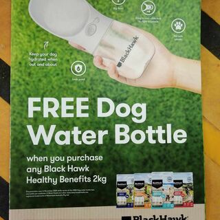 FREE Dog Water Bottle with any 2kg bag of Black Hawk Healthy Benefits Dog Food