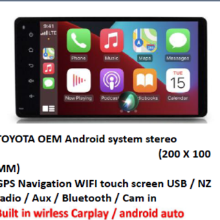 TOYOTA OEM Android system stereo (200 X 100 MM) GPS Navigation WIFI touch screen USB / NZ radio / Aux / Bluetooth / Cam in
