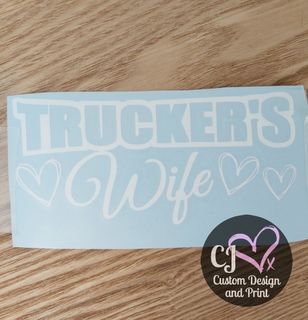 Trucker's Wife Car Decal