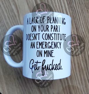 A lack of planning Mug
