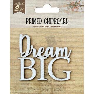 Primed Chipboard title - Dream Big
