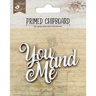 Primed Chipboard Title - You and Me