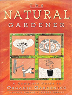 The Natural Gardener written by Jeffrey Hodges