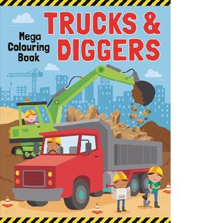 Trucks & Diggers Mega Colouring Book